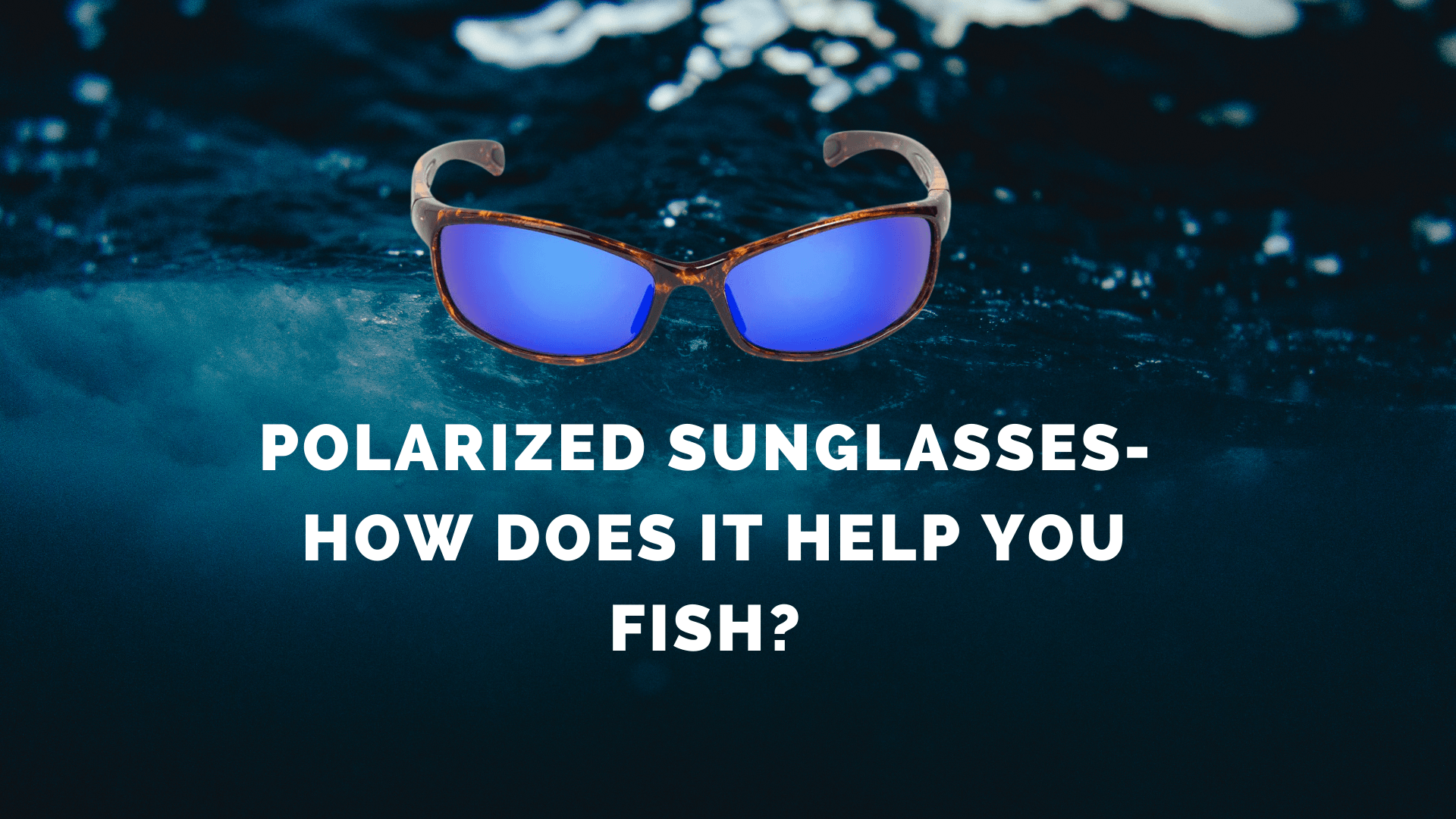 Fishing specific polarized sunglasses sales